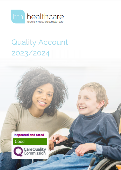 HFH's Quality Account showcased the high standards for complex care displayed by the organisation